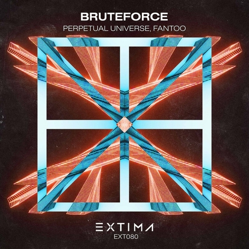 Perpetual Universe, Fantoo - Bruteforce [EXT080]